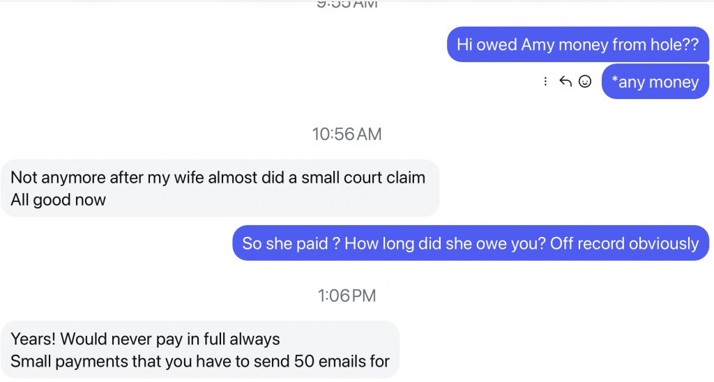 A screenshot of a text message conversation about unpaid money. One message says the debt is resolved after the person’s wife nearly filed a small-claims court case. Another message says the person had been owed money for years and had to repeatedly email to get partial payments.